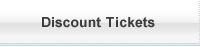 Discount Tickets