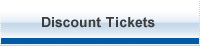 Discount Tickets