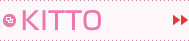 KITTO