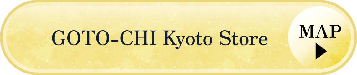 GOTO-CHI京都店